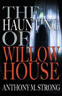 Cover image for The Haunting of Willow House