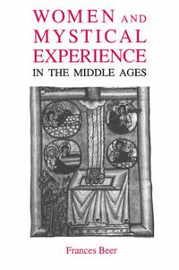 Cover image for Women and Mystical Experience in the Middle Ages