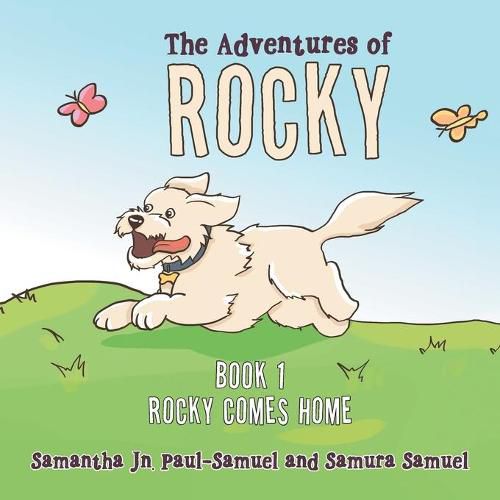 Cover image for The Adventures of Rocky: Book 1 Rocky Comes Home