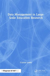 Cover image for Data Management in Large-Scale Education Research