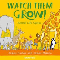 Cover image for Watch Them Grow!