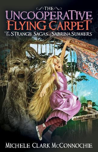 Cover image for The Uncooperative Flying Carpet: The Strange Sagas of Sabrina Summers