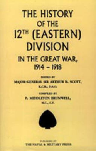 Cover image for History of the 12th (Eastern) Division in the Great War