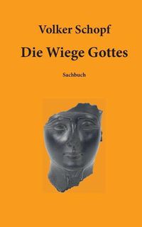 Cover image for Die Wiege Gottes