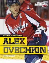 Cover image for Alexander Ovechkin