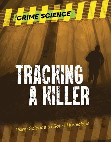 Tracking a Killer