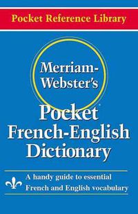 Cover image for Merriam Webster Pocket French-English Dictionary