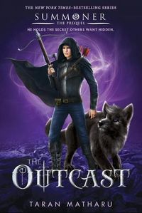 Cover image for The Outcast: Prequel to the Summoner Trilogy