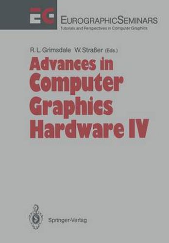 Cover image for Advances in Computer Graphics Hardware IV