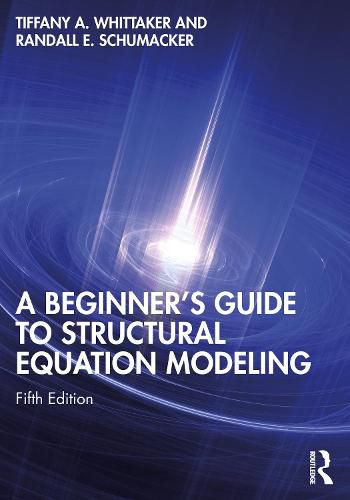 Cover image for A Beginner's Guide to Structural Equation Modeling