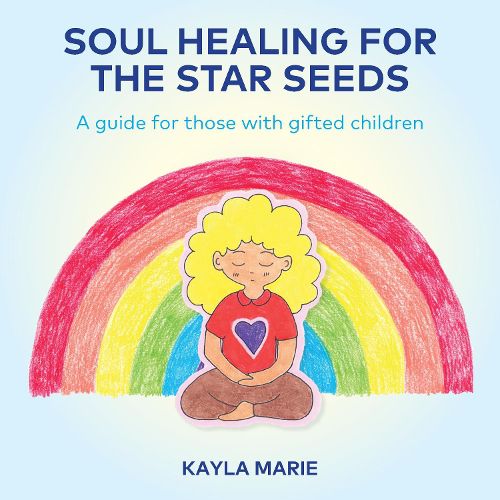 Cover image for Soul Healing For The Star Seeds