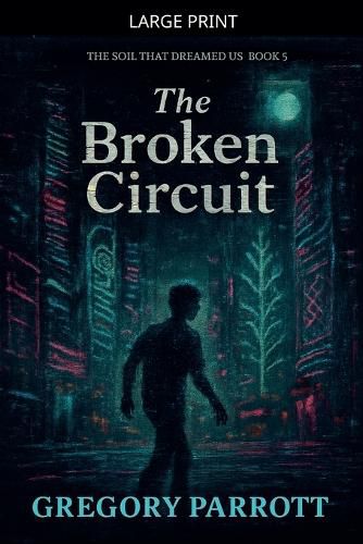 Cover image for The Broken Circuit