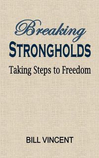 Cover image for Breaking Strongholds