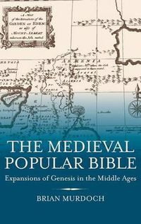 Cover image for The Medieval Popular Bible: Expansions of Genesis in the Middle Ages