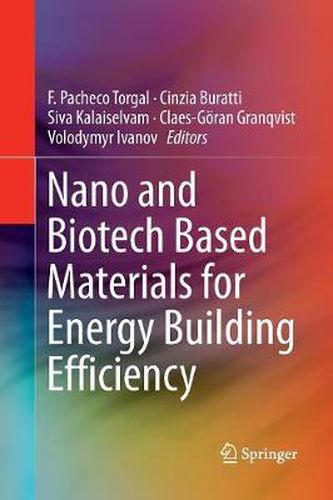 Cover image for Nano and Biotech Based Materials for Energy Building Efficiency