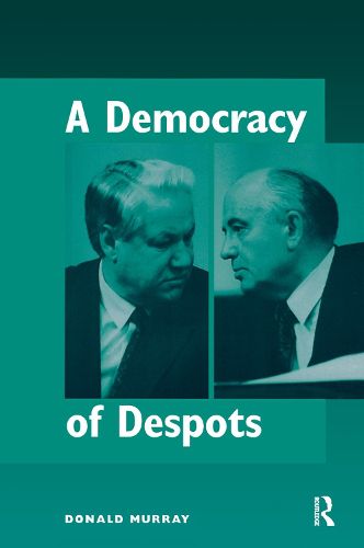 A Democracy Of Despots