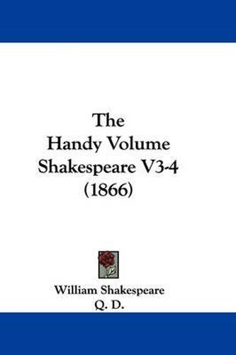 Cover image for The Handy Volume Shakespeare V3-4 (1866)