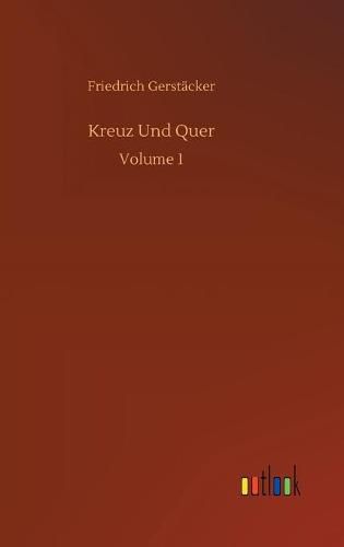 Cover image for Kreuz Und Quer: Volume 1