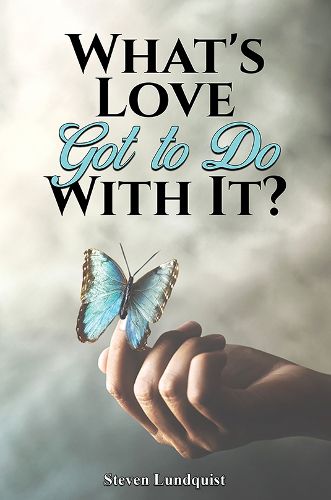 Cover image for What's Love Got to Do With It?