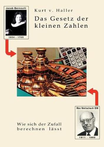 Cover image for Das Gesetz der kleinen Zahlen: Wie sich der Zufall berechnen lasst