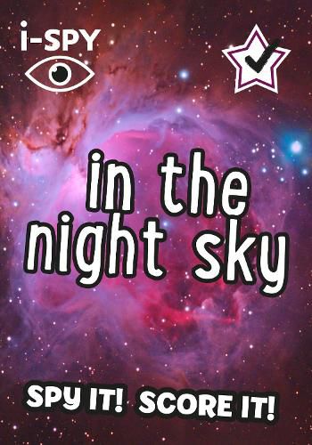 Cover image for i-SPY In the Night Sky: Spy it! Score it!