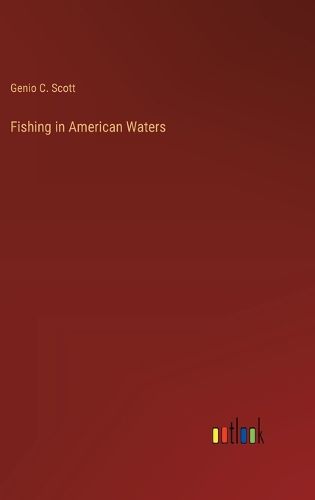 Cover image for Fishing in American Waters