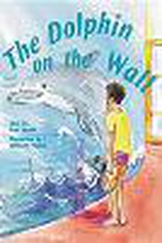 Cover image for The Dolphin on the Wall: Individual Student Edition Silver (Levels 23-24)