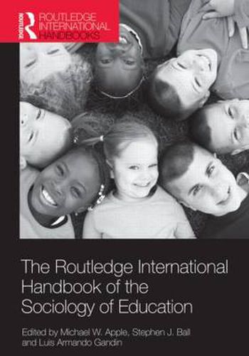 Cover image for The Routledge International Handbook of the Sociology of Education