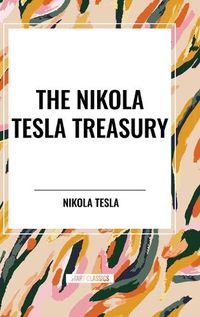 Cover image for The Nikola Tesla Treasury