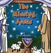 Cover image for The Missing Jesus