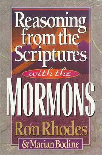 Cover image for Reasoning from the Scriptures with the Mormons