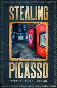 Cover image for Stealing Picasso