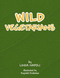 Cover image for Wild Vegetarians