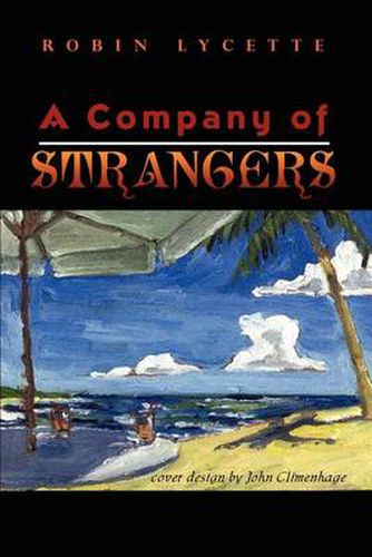 Cover image for A Company of Strangers