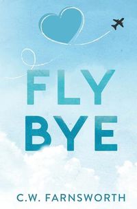 Cover image for Fly Bye