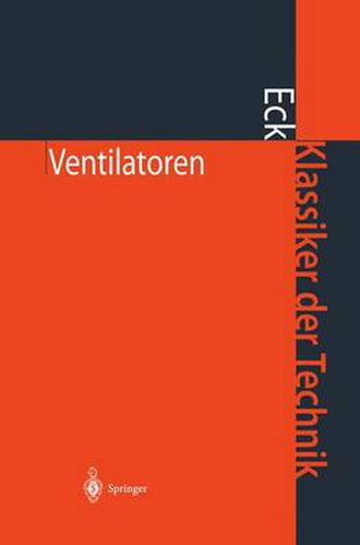 Cover image for Ventilatoren: Entwurf Und Betrieb Der Radial-, Axial- Und Querstromventilatoren