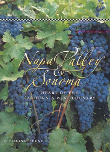 Cover image for Napa Valley & Sonoma: Heart of California Wine Country