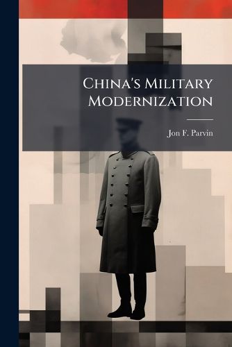 Cover image for China's Military Modernization