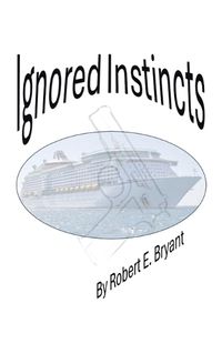 Cover image for Ignored Instincts