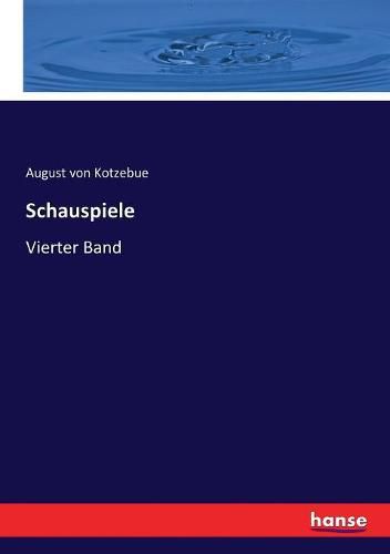 Cover image for Schauspiele: Vierter Band