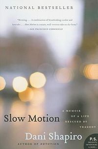 Cover image for Slow Motion: A Memoir of a Life Rescued by Tragedy