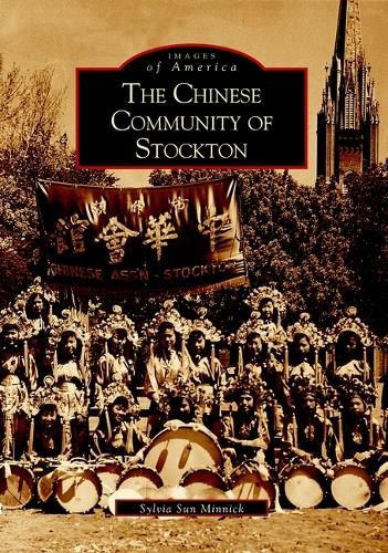 Cover image for The Chinese Community of Stockton