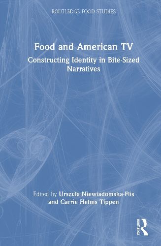 Cover image for Food and American TV