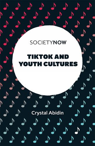 Cover image for TikTok and Youth Cultures