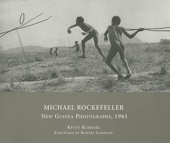 Cover image for Michael Rockefeller: New Guinea Photographs, 1961