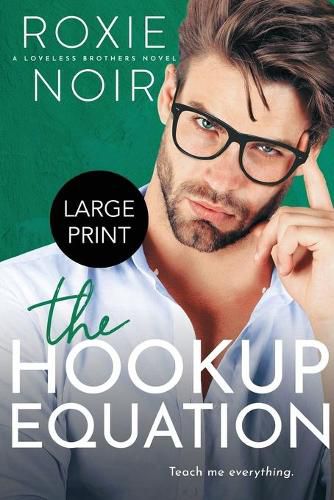 Cover image for The Hookup Equation (Large Print)