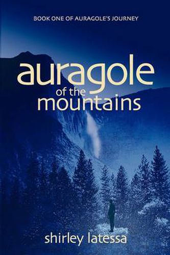 Cover image for Auragole of the Mountains (Book One)