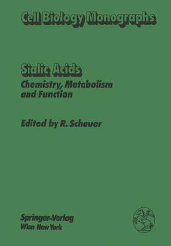 Cover image for Sialic Acids: Chemistry, Metabolism, and Function