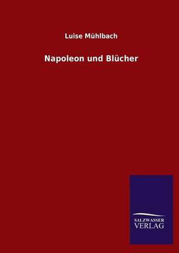 Cover image for Napoleon Und Blucher