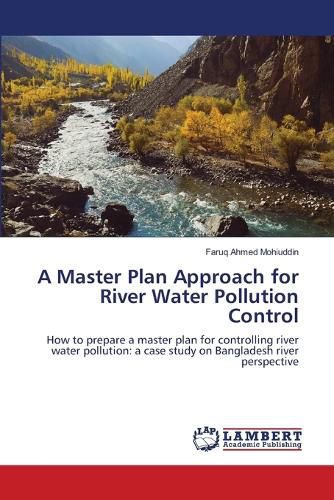 Cover image for A Master Plan Approach for River Water Pollution Control